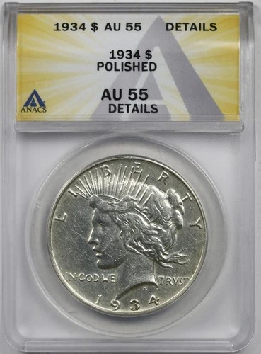 1934 $1 ANACS AU 55 Details Peace Silver Dollar