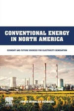 Conventional Energy In North America: Current And Future Sources For Electr...