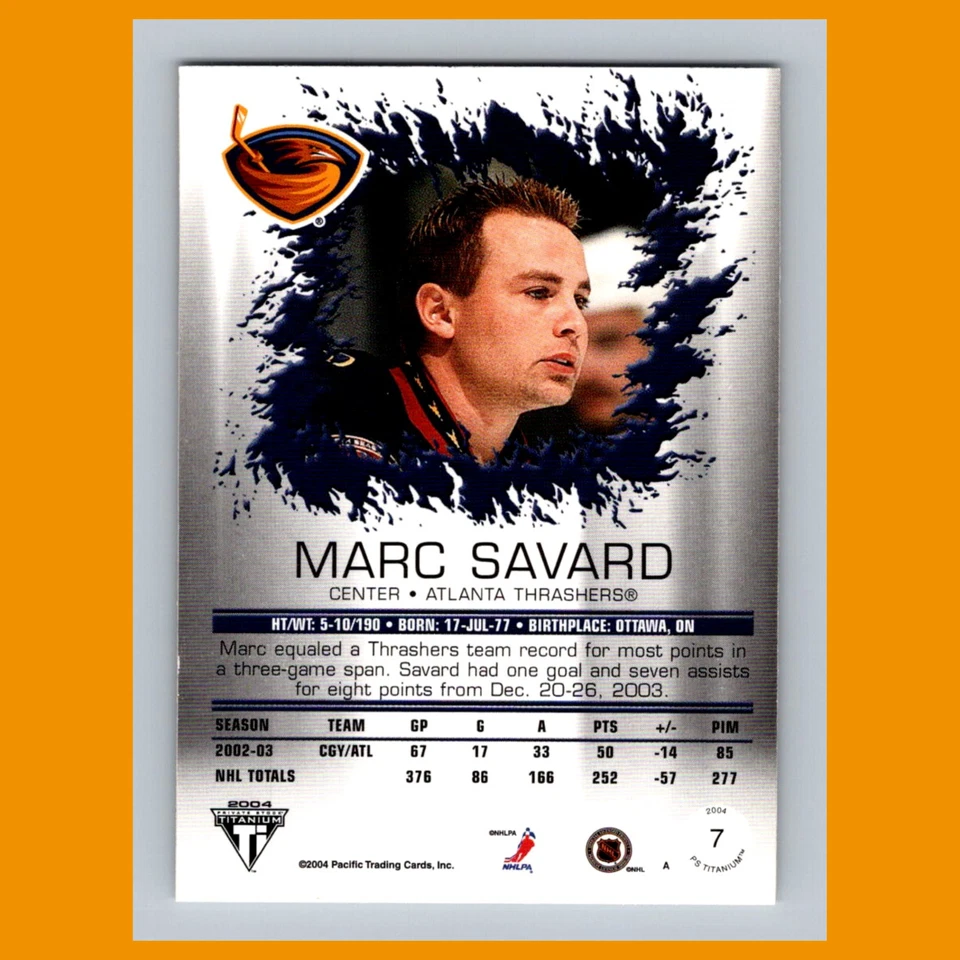 Marc Savard #7 2003 Titanium Retail Atlanta Thrashers Hockey Card NHL NM - Image 2 of 3