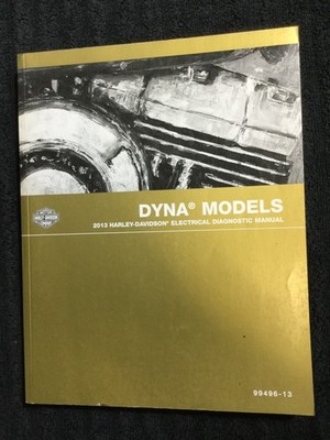 2013 Harley Davidson Dyna Electrical Diagnostic Manual 99496-13