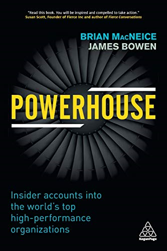 Powerhouse: Insider Accounts into the World's Top... - MacNeice, Brian