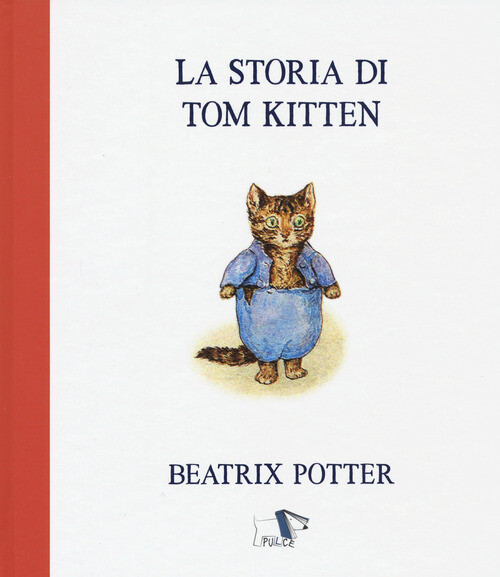 Libri Beatrix Potter - La storia di Tom Kitten - 2021