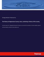 Chicago Western Historical Co. | The History Of Appanoose County, Iowa,...