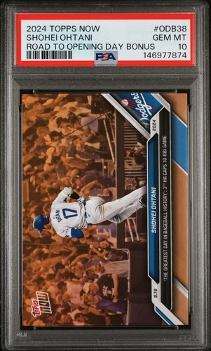 2024 TOPPS NOW ROAD TO OPENING DAY BONUS #ODB38 SHOHEI OHTANI PSA 10