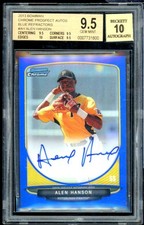 Alen Hanson Rookie 2013 Bowman Chrome Prospect Auto Blue Refractor #AH BGS 9.5
