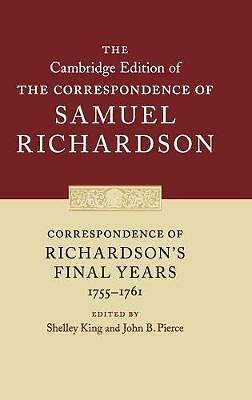 Correspondence Richardson's Final Years Samuel Richards… Hardcover 9780521831888
