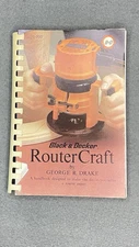 Black And Decker Router Craft By George Drake Woodworking DIY Wood Crafting Book