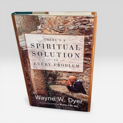 Wayne Dyer Spiritual Solution Every Problem HC 2001 1st Ed Self Help