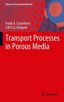 Frank A. Coutelieris (U. A.) | Transport Processes In Porous Media | Taschenbuch