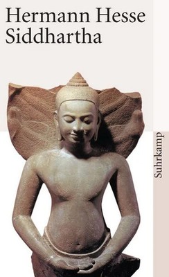 Siddhartha Eine indische Dichtung