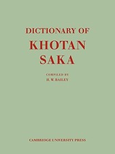 Dictionary of Khotan Saka Harold Walter Bailey New Book 97805211