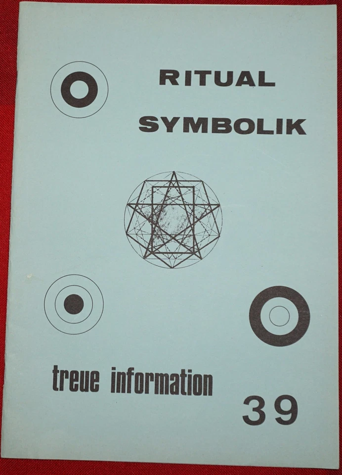 treue information 39 - Ritual Symbolik - Mai 1972 Johannisloge „Zur Treue“ - Bild 1 von 3