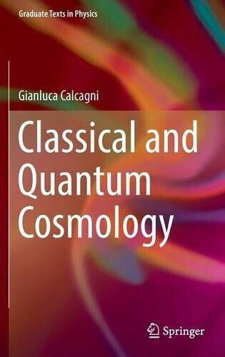 Thumbnail - Gianluca Calcagni Classical And Quantum Cosmology (gebundene Ausgabe)