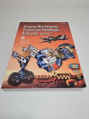 Aviation Maintenance Technician Handbook- Airframe, Volume 2