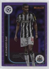 2023-24 Merlin UEFA Club Competitions Purple Refractor 14/15 Alexander Isak 0n64