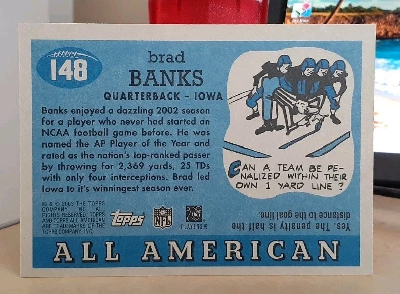2003 BRAD BANKS TOPPS ALL AMERICAN #148 ROOKIE RC IOWA HAWKEYES - Image 2 of 2