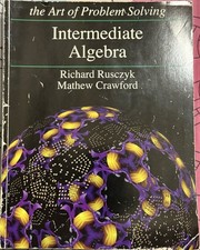 Intermediate Algebra: the Art of Problem Solving