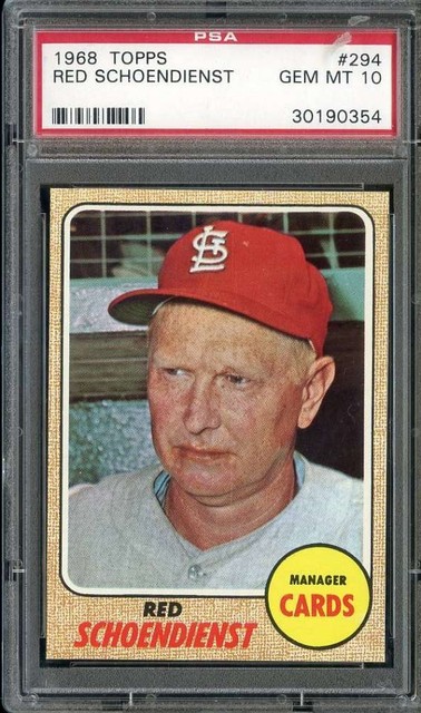 1968 TOPPS #294 RED SCHOENDIENST PSA 10 CARDINALS MG HOF