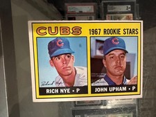 1967 TOPPS #608 CUBS ROOKIE STARS RICH NYE JOHN UPHAM HI# BASEBALL CARD NM