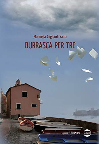 9788885785557 Burrasca per tre - Marinella Gagliardi Santi