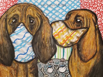 Art DOG Portrait 5 x 7 Print of Painting BLOODHOUND in Quarantine Artist Signed