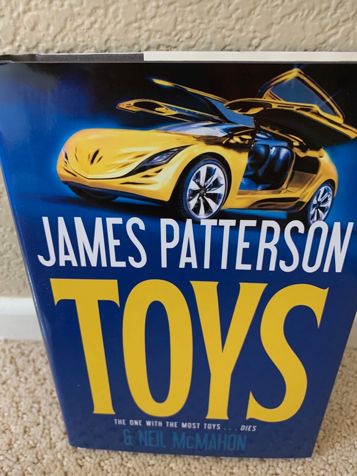 TOYS BY JAMES PATTERSON & NEIL McMAHON HARDCOVER BOOK eBay