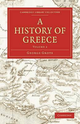 A History of Greece Grote Paperback Cambridge University Press Volume 2