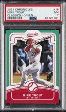 2021 PANINI CHRONICLES CLASSICS GREEN #16 MIKE TROUT 1/5 PSA 7