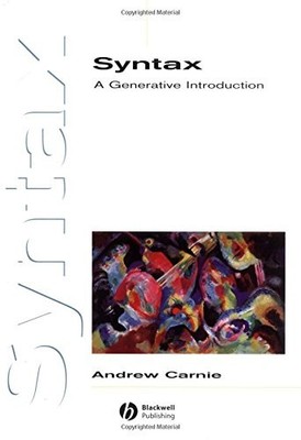 Syntax: A Generative Introduction (Introducing Linguistics): Ins
