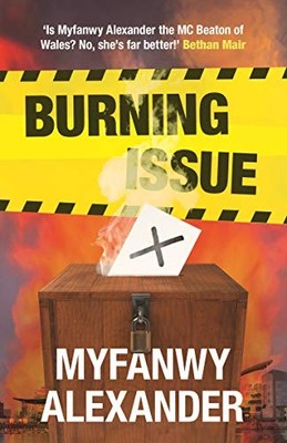 Burning Issue,Myfanwy Alexander