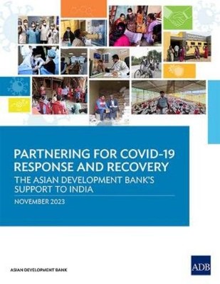 Asian Development Bank Partnering for COVID-19 Response and Recovery (Paperback)
