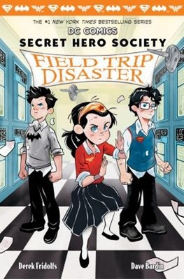 Field Trip Disaster DC Comics: Secret Hero Society #5 Derek Frido