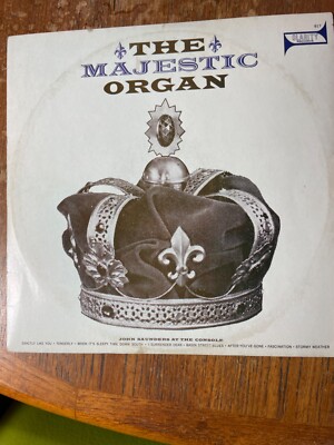 JOHN SAUNDERS: The Majestic Organ - LP Clarity Records 817 - Jazz Pop VG