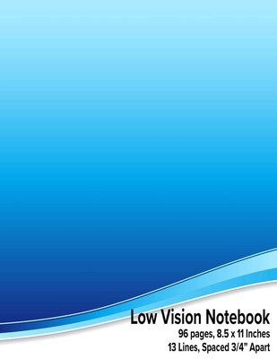 Low Vision Notebook Bold Lined Paper - 3/4'' Line Spacing - Gradient Blue Cover