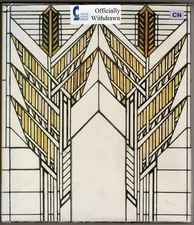 Light Screens: The Leaded Glass of Frank Lloyd Wright ~ Sloan, Julie L.; De Long