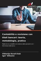 Viktorija Koval'chuk (U. A.) | Contabilità E Revisione Con Titoli Bancari:...
