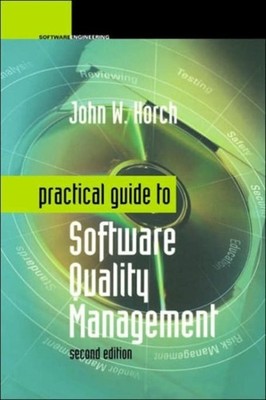 TBD - PRACT GDE SOFTWARE QUALITY MANAGMNT 2E - New hardback or cased b - X555z