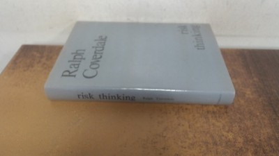 			Risk Thinking, Coverdale, Ralph, The Coverdale Organisation Limit		