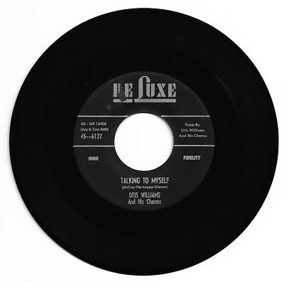 R & B 45 OTIS WILLIAMS/CHARMS TALKING TO MYSELF ON DE LUXE STRONG VG ORIG