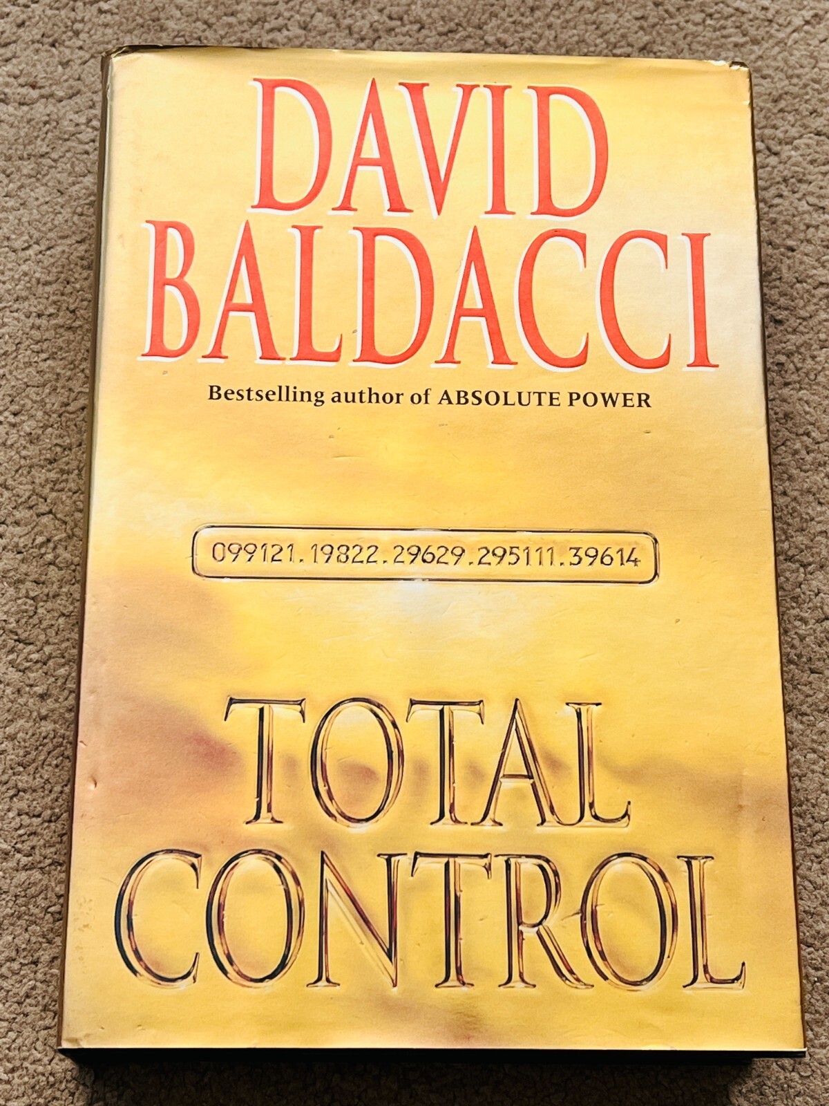 TOTAL CONTROL by DAVID BALDACCI - signed by the author (SB4836)