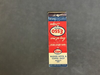 Rusher Hotel/Coffee Shop/Esso Gas~ matchbook cover BRINKLEY arkansas