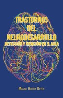 Trastornos Del Neurodesarrollo DeteccióN Y AtencióN En El Aula Reyes Taschenbuch