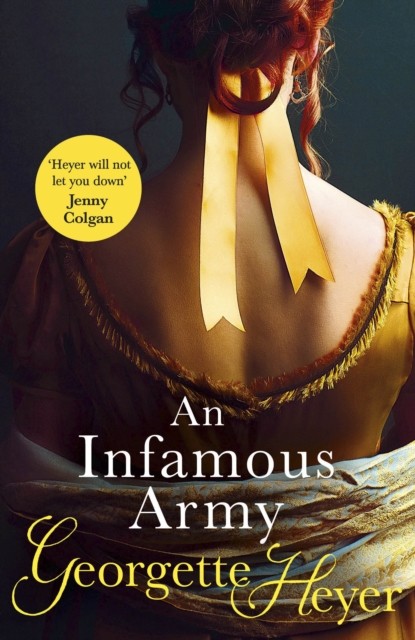An Infamous Army By Georgette Heyer. - Image 3