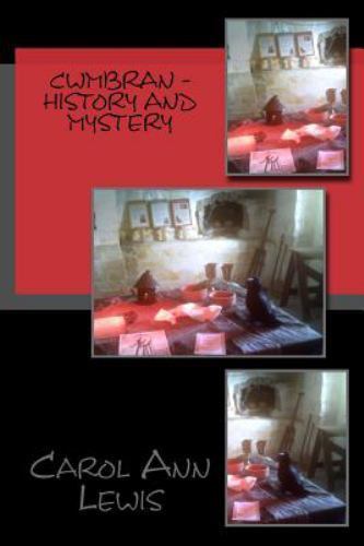 Cwmbran : History and Mystery, Paperback by Lewis, Carol Ann, Brand New, Free...