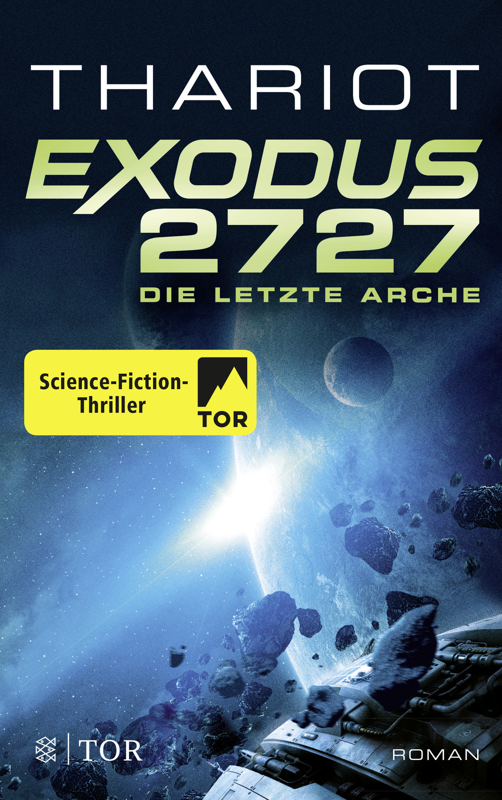 Thariot / Exodus 2727 - Die Letzte Arche