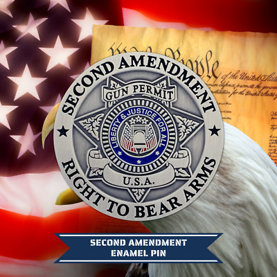 Second Amendment Pin - Right To Bear Arms - Gun Permit - Patriotic USA Pin
