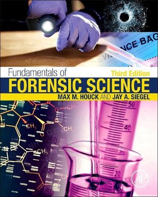 Fundamentals of Forensic Science 3rd Edition by Max M. Houck (English) Hardcover