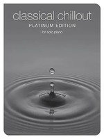 Classical Chillout (Platinum | Buch | Classical Chillout | Buch | Englisch