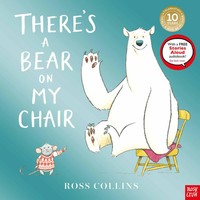 There's A Bear On My Chair | 10Th Anniversary Edition | Ross Collins | Buch