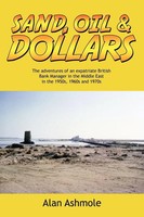Alan Ashmole | Sand, Oil & Dollars | Taschenbuch | Englisch (2010)